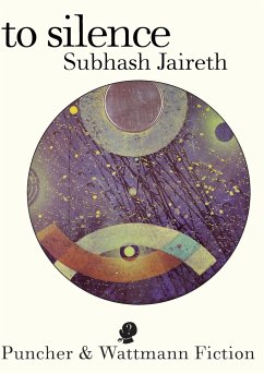 To Silence - Jaireth, Subhash