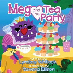 Meg and the Tea Party - Whitlock, Lyndsay