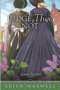 Judge Thee Not - Maxwell, Edith