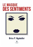 Le masque des sentiments