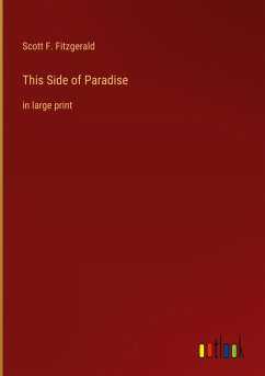 This Side of Paradise - Fitzgerald, Scott F.