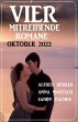 Vier mitreißende Romane Oktober 2022... - Bild 1