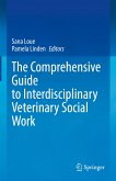The Comprehensive Guide to Interdisciplinary Veterinary Social Work (eBook, PDF)