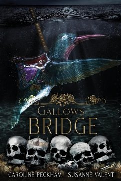 Gallows Bridge - Peckham, Caroline; Valenti, Susanne