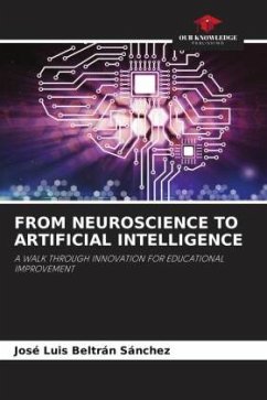 FROM NEUROSCIENCE TO ARTIFICIAL INTELLIGENCE - Beltrán Sánchez, José Luis