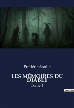 LES MÉMOIRES DU DIABLE - Soulié, Frédéric