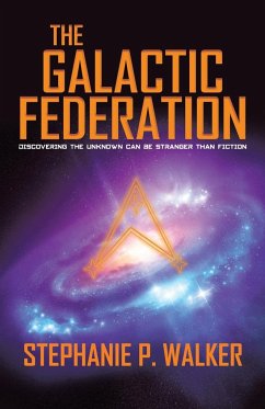 The Galactic Federation - Walker, Stephanie P.