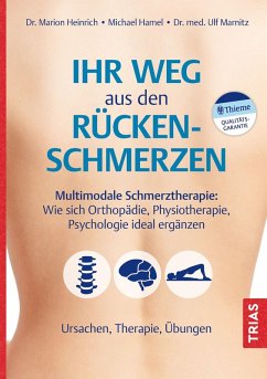 Ihr Weg aus den Rückenschmerzen (eBook, ePUB) - Marnitz, Ulf; Hamel, Michael; Heinrich, Marion