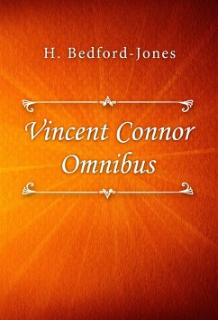 Vincent Connor Omnibus (eBook, ePUB) - Bedford-Jones, H.