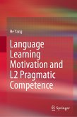 Language Learning Motivation and L2 Pragmatic Competence (eBook, PDF)