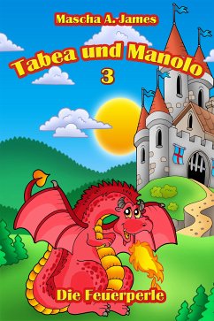 Tabea und Manolo 3 (eBook, ePUB) - James, Mascha A.