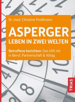 Asperger: Leben in zwei Welten (eBook, ePUB) - Preißmann, Christine