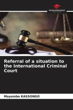 Referral of a situation to the International Criminal Court - KASSONGO, Mayombo