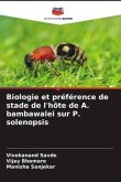 Biologie et préférence de stade de l'hôte de A. bambawalei sur P. solenopsis