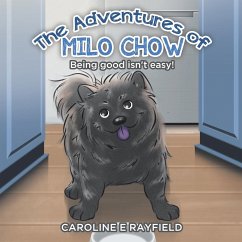 The Adventures of Milo Chow - Rayfield, Caroline E