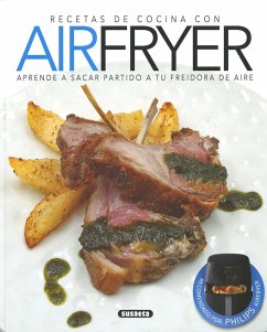 Recetas de cocina con airfryer - Uriel Herrera, Roberto; Cuenca Farrona, Rocío