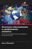 Sicurezza internazionale e cambiamento climatico