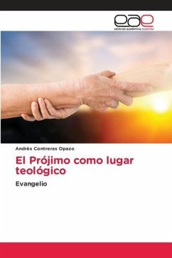 El Prójimo como lugar teológico - Contreras Opazo, Andres