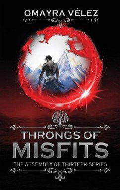 Throngs of Misfits, 2nd ed. An Epic fantasy - Vélez, Omayra