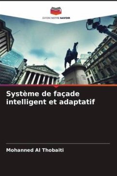 Système de façade intelligent et adaptatif - Al Thobaiti, Mohanned