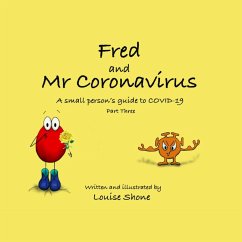 Fred and Mr Coronavirus - Shone, Louise