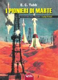I pionieri di Marte (eBook, ePUB)