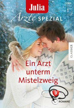 Julia Ärzte Spezial Band 8 (eBook, ePUB) - Carlisle, Susan; Taylor, Jennifer; Morgan, Sarah