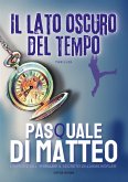 Il lato oscuro del tempo (eBook, ePUB)