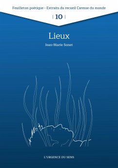 Lieux (eBook, ePUB) - Sonet, Jean-Marie