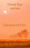 Dreams of Fire (eBook, ePUB)