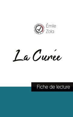 La Curée de Émile Zola (fiche de lecture et analyse complète de l'oeuvre) - Zola, Émile