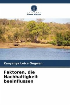 Faktoren, die Nachhaltigkeit beeinflussen - Ongwen, Kanyanya Loice