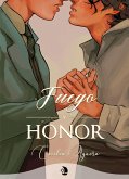 Fuego y honor (eBook, ePUB)