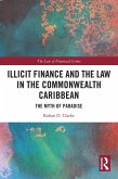 Illicit Finance and the Law in the Commonwealth Caribbean (eBook, ePUB)
