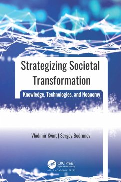 Strategizing Societal Transformation (eBook, ePUB) - Kvint, Vladimir L.; Bodrunov, Sergey D.