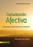Comunicación afectiva (eBook, PDF) Comunicación afectiva (eBook, PDF)