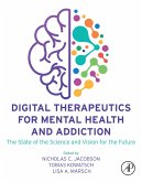 Digital Therapeutics for Mental Health and Addiction (eBook, ePUB)