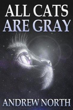 All Cats Are Grey (eBook, PDF) - North, Andrew