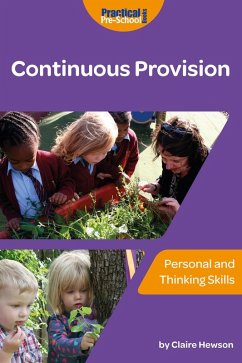 Continuous Provision - Personal and Thinking Skills (eBook, ePUB) - Hewson, Claire