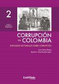 Corrupción. Corrupción en sectores concretos: causas y consecuencias. Tomo 2 (eBook, PDF)