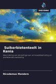 Suikerbietenteelt in Kenia