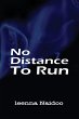 No Distance To Run - Bild 1