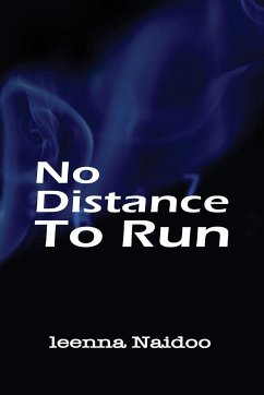 No Distance To Run - Naidoo, Leenna