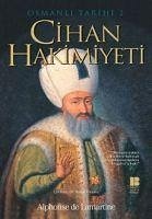 Cihan Hakimiyeti - Osmanli Tarihi 2 - De Lamartine, Alphonse