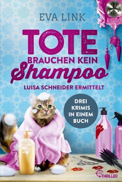 Tote brauchen kein Shampoo - Link, Eva