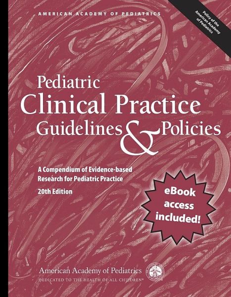 Pediatric Clinical Practice Guidelines & Policies (eBook, PDF)