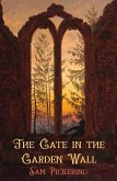 Gate in the Garden Wall (eBook, ePUB)