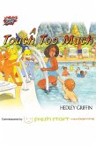 Touch Too Much (eBook, PDF)