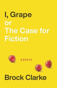 Cover I, Grape; or The Case for Fiction (eBook, ePUB)