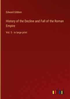 History of the Decline and Fall of the Roman Empire